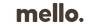 Mello